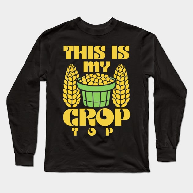 This Is My Crop Top Funny Farming Retro Long Sleeve T-Shirt by click2print